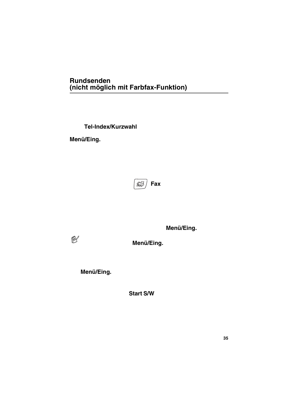 Rundsenden (nicht möglich mit farbfax-funktion) | Brother MFC 210C Benutzerhandbuch | Seite 51 / 189