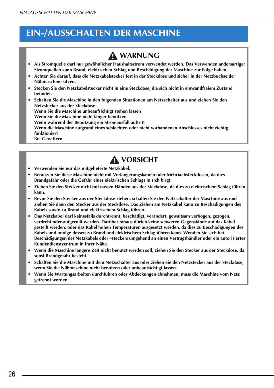 Ein-/ausschalten der maschine, Warnung, Vorsicht | Brother Innov-is Ie Benutzerhandbuch | Seite 28 / 376