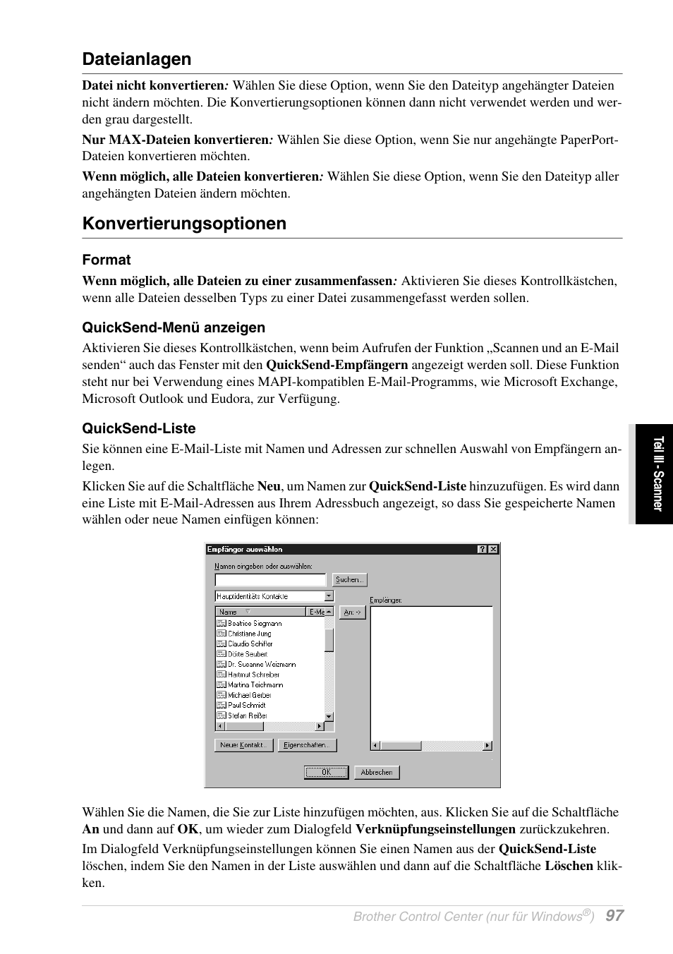 Dateianlagen, Konvertierungsoptionen, Format | Quicksend-menü anzeigen, Quicksend-liste | Brother MFC-9070 Benutzerhandbuch | Seite 106 / 172