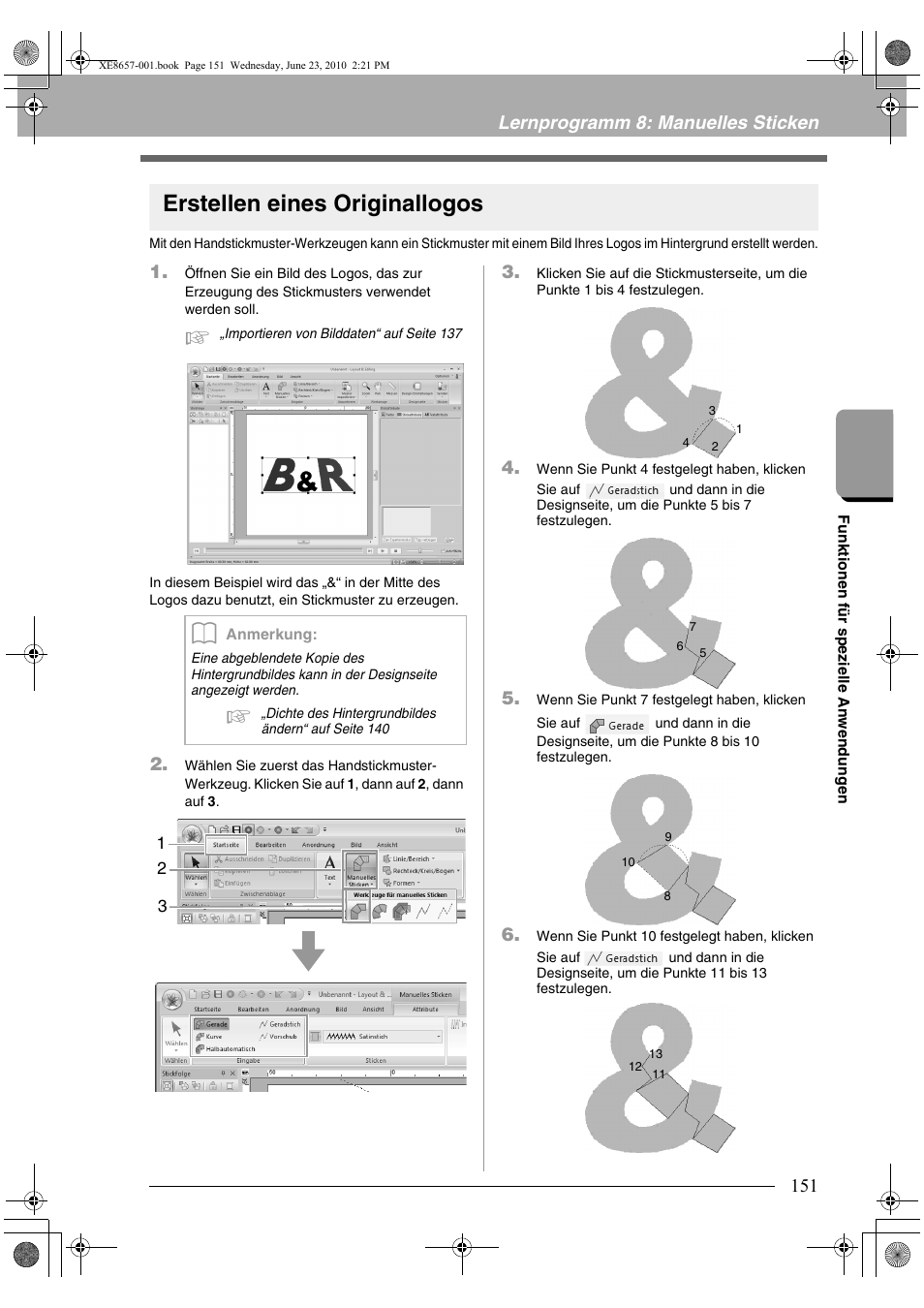 Erstellen eines originallogos, Lernprogramm 8: manuelles sticken | Brother PE-DESIGN NEXT Benutzerhandbuch | Seite 153 / 320
