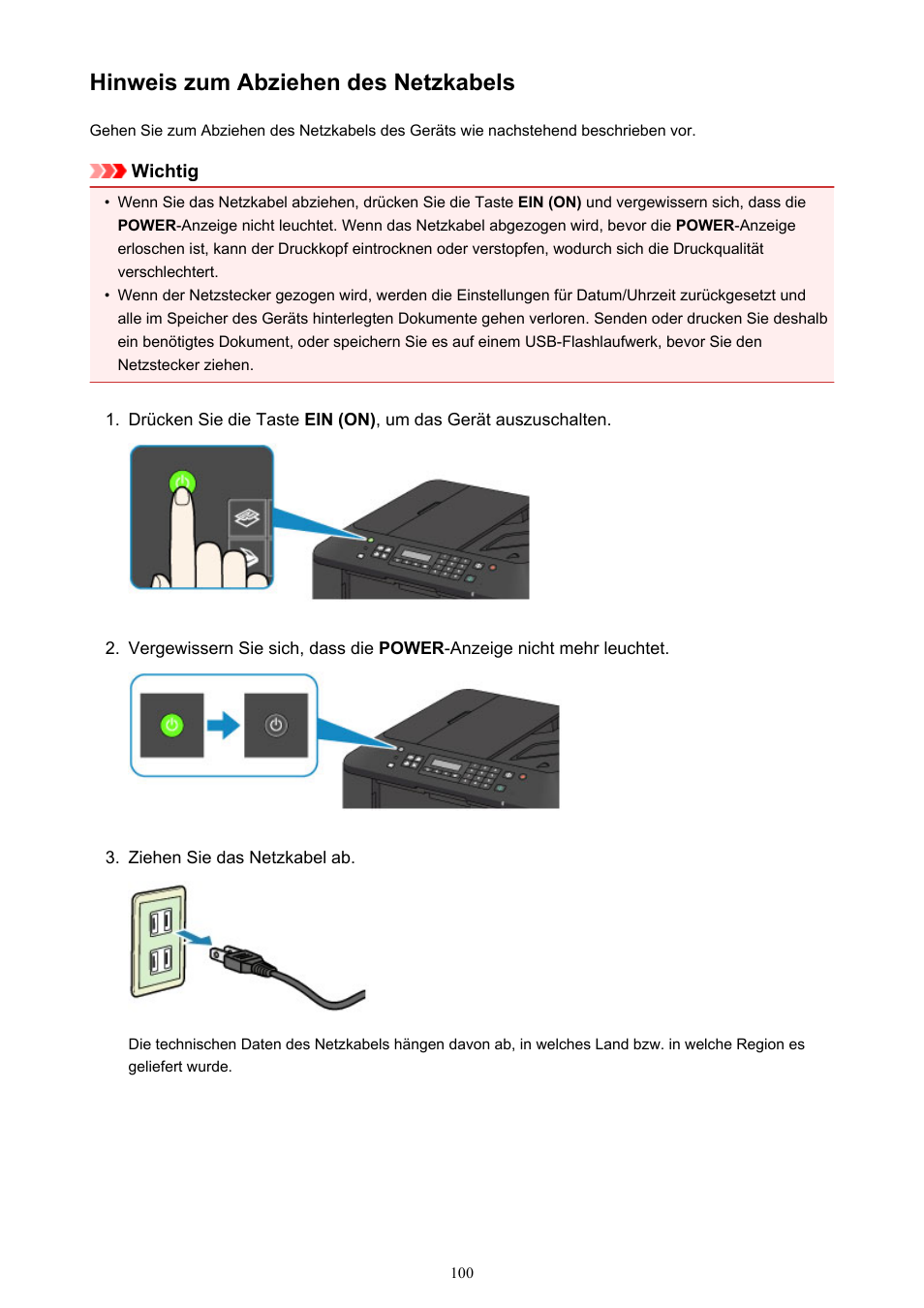 Hinweis zum abziehen des netzkabels, Das netzkabel abziehen | Canon PIXMA MX535 Benutzerhandbuch | Seite 100 / 823