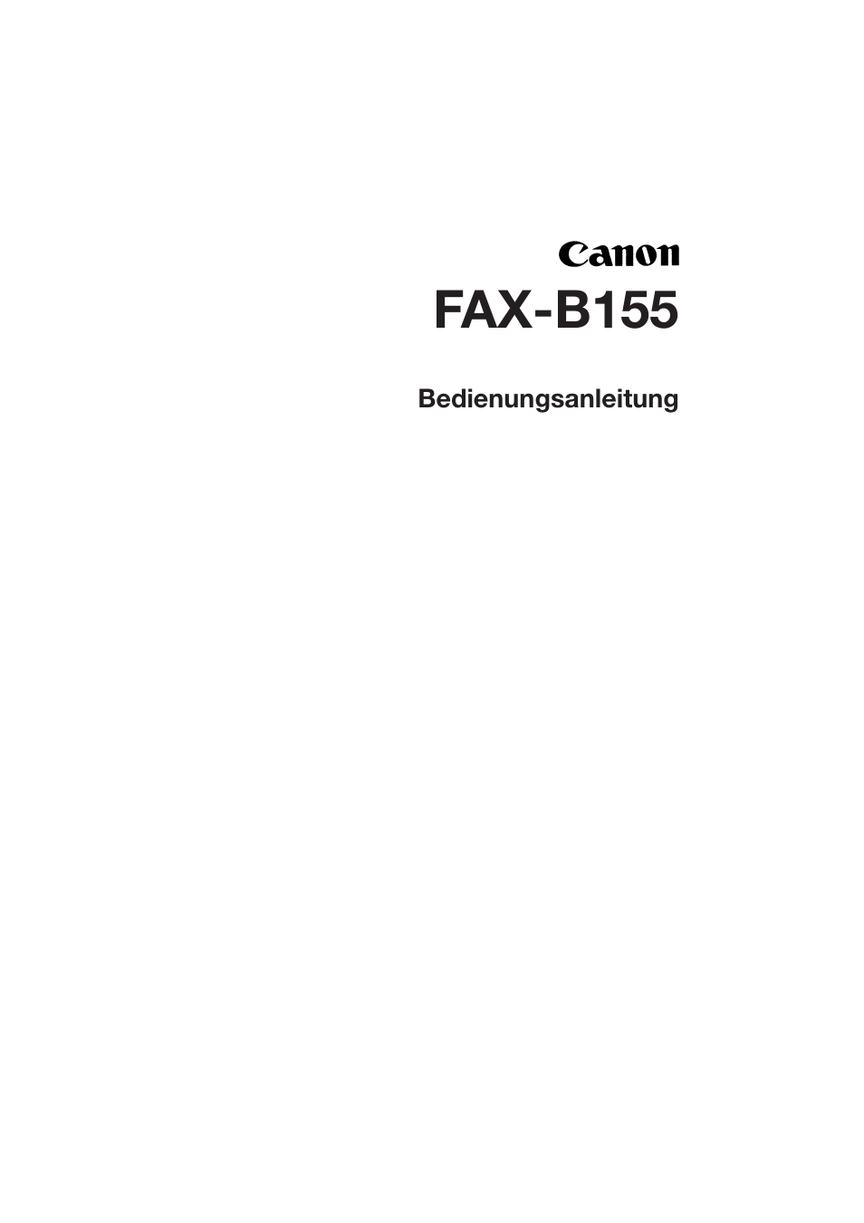 Canon FAX-B155 Benutzerhandbuch | Seiten: 140