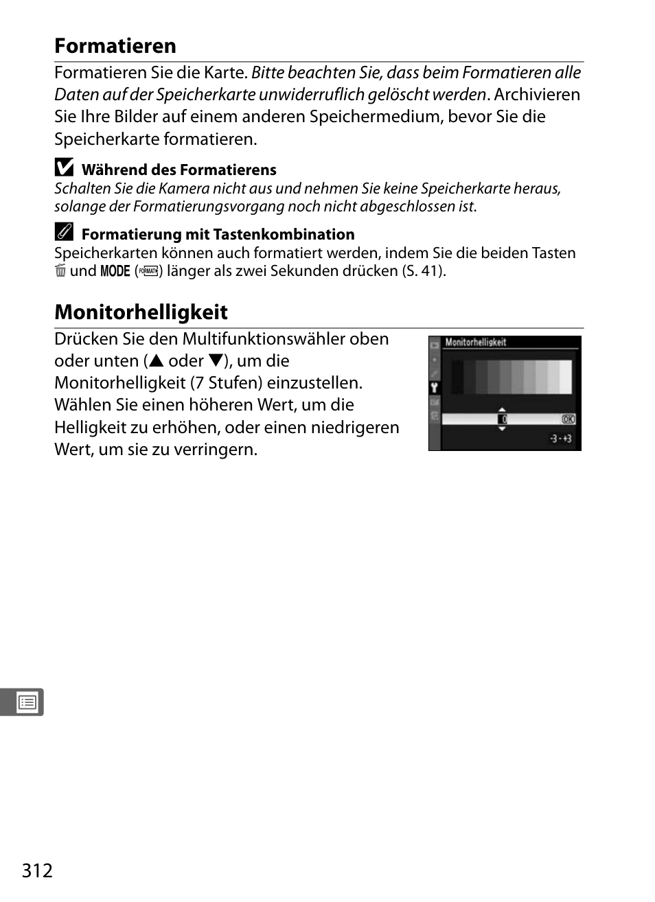 Formatieren, Monitorhelligkeit | Nikon D300 Benutzerhandbuch | Seite 338 / 452