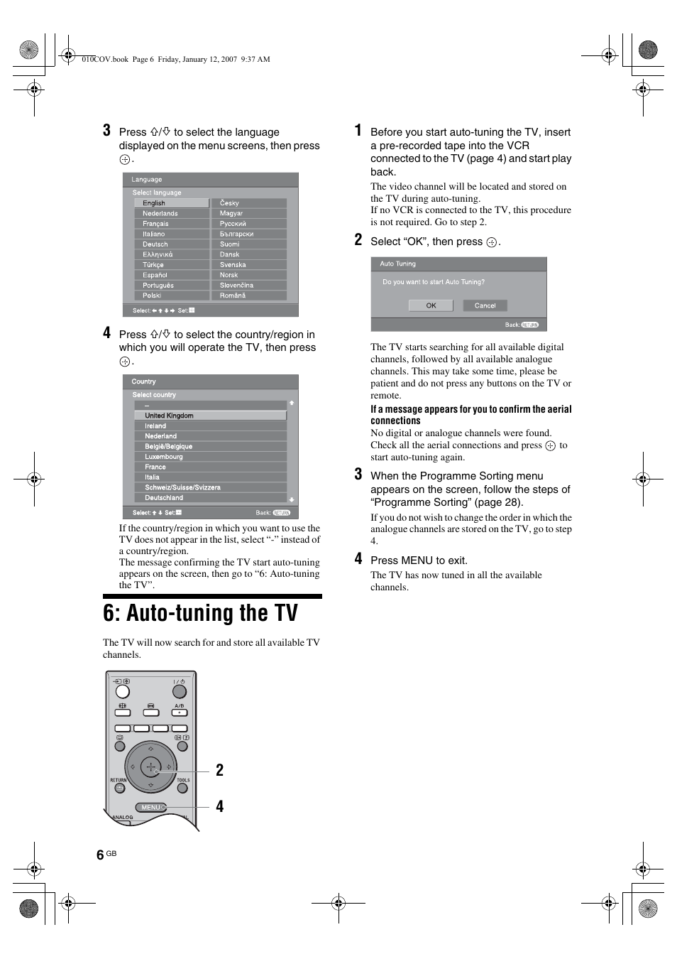 Auto-tuning the tv | Sony KDL-46V2500 Benutzerhandbuch | Seite 6 / 208