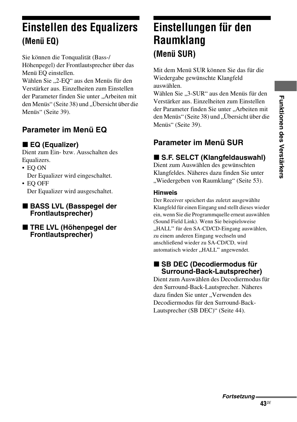 Einstellen des equalizers (menü eq), Einstellungen für den raumklang (menü sur), Menü sur) | Einstellen des equalizers, Einstellungen für den raumklang, Menü eq) | Sony STR-DG710 Benutzerhandbuch | Seite 43 / 244