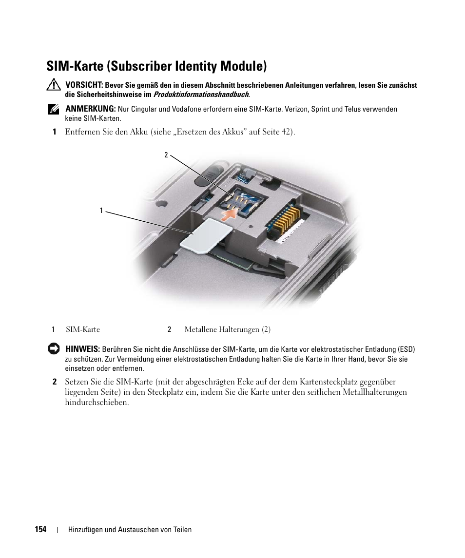 Sim-karte (subscriber identity module) | Dell Latitude D630 Benutzerhandbuch | Seite 154 / 194