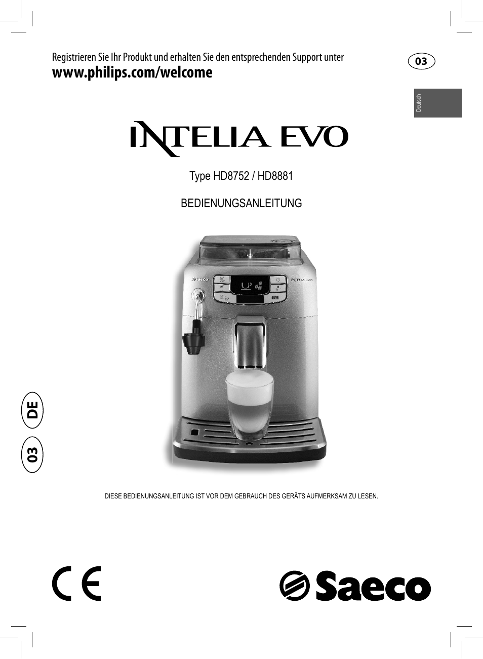 Philips Saeco Intelia Evo Kaffeevollautomat Benutzerhandbuch | Seiten: 60 |  Auch für: Saeco Intelia Kaffeevollautomat