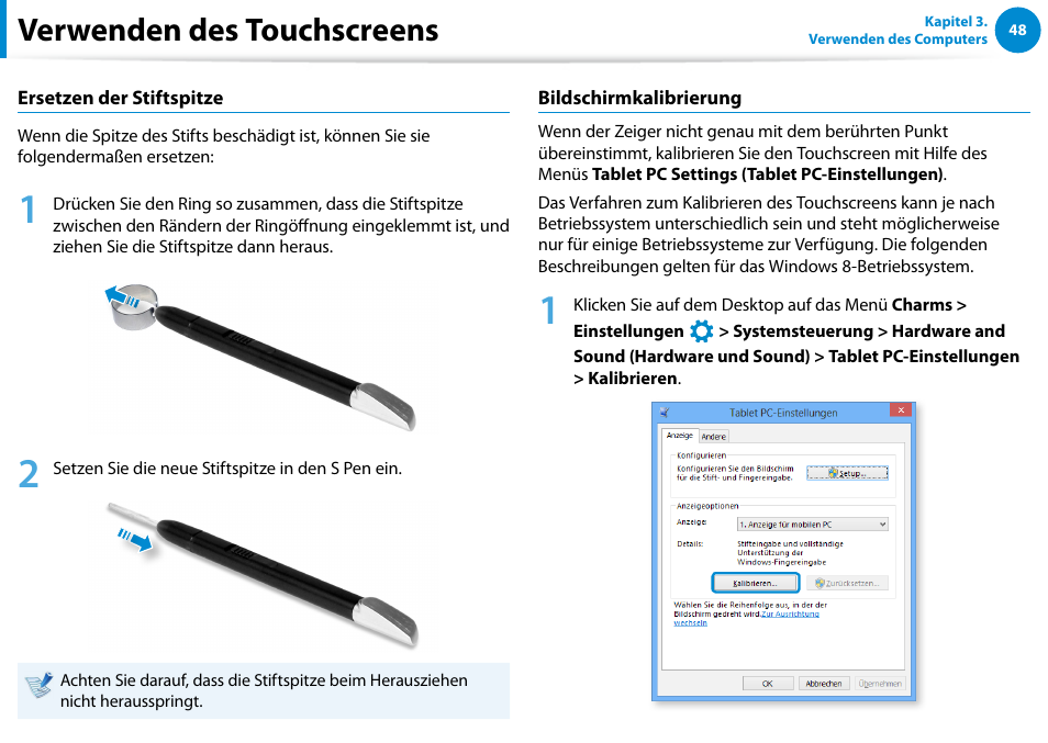 Verwenden des touchscreens | Samsung XE700T1C Benutzerhandbuch | Seite 49 / 152