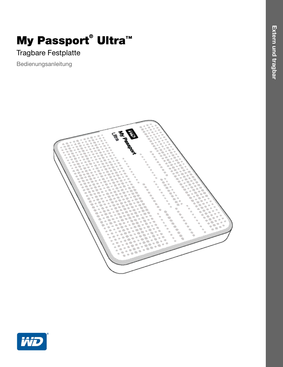 Western Digital My Passport Ultra (Unencrypted drives) User Manual Benutzerhandbuch | Seiten: 81