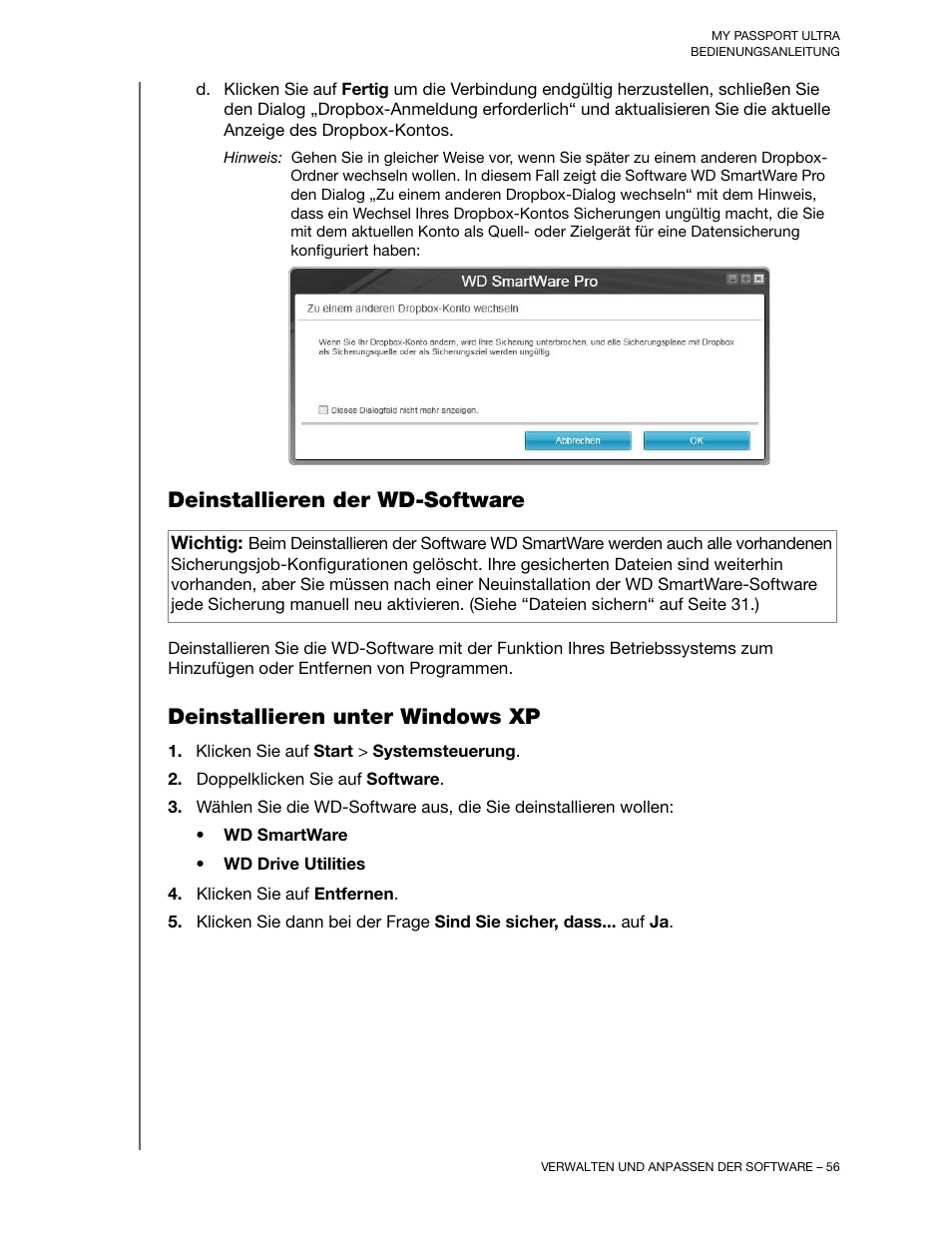 Deinstallieren der wd-software, Deinstallieren unter windows xp | Western Digital My Passport Ultra (Unencrypted drives) User Manual Benutzerhandbuch | Seite 60 / 81