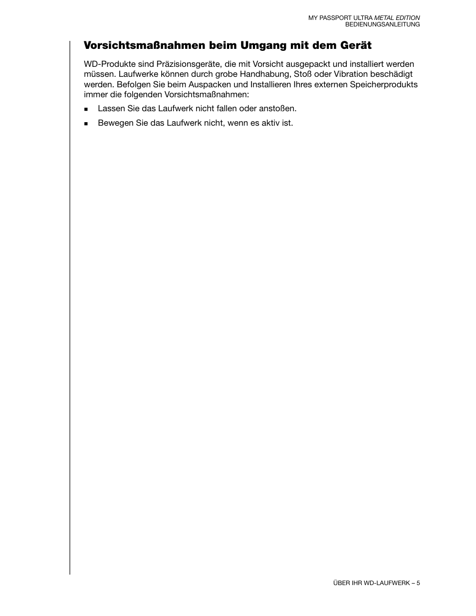 Vorsichtsmaßnahmen beim umgang mit dem gerät | Western Digital My Passport Ultra Metal User Manual Benutzerhandbuch | Seite 10 / 89