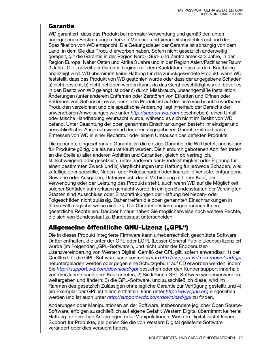 Garantie, Allgemeine öffentliche gnu-lizenz („gpl“) | Western Digital My Passport Ultra Metal User Manual Benutzerhandbuch | Seite 84 / 89